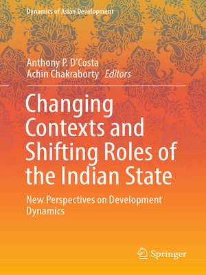cover image of Changing Contexts and Shifting Roles of the Indian State